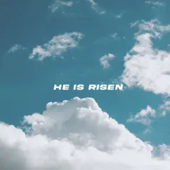 He is Risen Song Lyrics