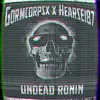 Undead Ronin - Single album lyrics, reviews, download