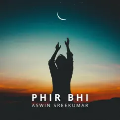 Phir Bhi Song Lyrics