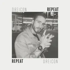 Repeat - Single by Dreicon album reviews, ratings, credits