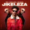 Jikeleza - Single album lyrics, reviews, download