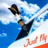 Just Fly - Single album lyrics, reviews, download