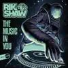 The Music in You - Single album lyrics, reviews, download