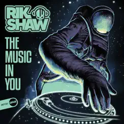 The Music in You - Single by Rik Shaw album reviews, ratings, credits