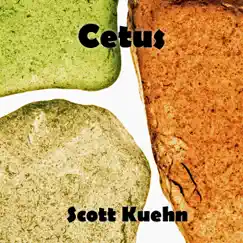 Cetus - EP by Scott Kuehn album reviews, ratings, credits