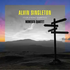 Alvin Singleton: Four String Quartets by Momenta Quartet album reviews, ratings, credits