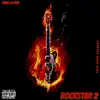 Rockstar 2 - Single album lyrics, reviews, download