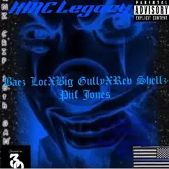 HMC Legacy - Single by Baez Loc, BigGully, Revshellz & Piif Jones album reviews, ratings, credits
