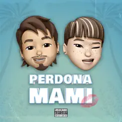 Perdona Mami - Single by White Soul & Lancelot album reviews, ratings, credits