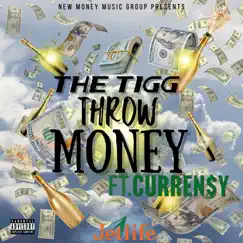 Throw Money (feat. Curren$y) - Single by The Tigg album reviews, ratings, credits