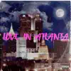 Love In Atlanta - Single album lyrics, reviews, download