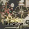 Cinema Paradiso - Single album lyrics, reviews, download