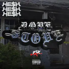 Dope Stove - Single by HE$H album reviews, ratings, credits