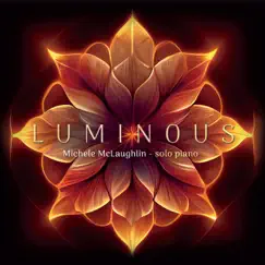 Luminous by Michele McLaughlin album reviews, ratings, credits