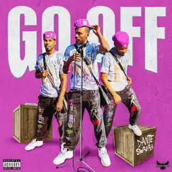 Go Off - Single by Dante Swavay album reviews, ratings, credits