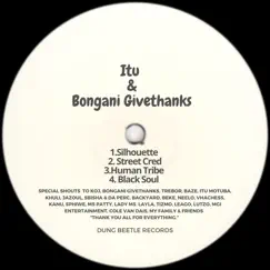 Silhouette - EP by Itu & Bongani Givethanks album reviews, ratings, credits