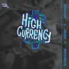 High Currency 2022 - Single album lyrics, reviews, download