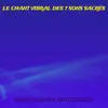 Le Chant Vibral des 7 sons sacrés - EP album lyrics, reviews, download