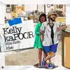 Kelly KaPOOR - Single album lyrics, reviews, download