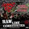 Raw Line Constitutes (feat. Tragedy Khadafi, B. Dvine & DJ Cut Supreme) - Single album lyrics, reviews, download