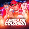 Amizade Colorida (feat. Acaso Beats) - Single album lyrics, reviews, download