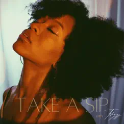 Take a Sip (feat. Flozigg) - Single by Akira Ræ album reviews, ratings, credits