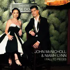 I Fall to Pieces - Single by John McNicholl & Niamh Lynn album reviews, ratings, credits