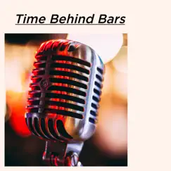 Time Behind Bars Song Lyrics