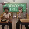 Honor Roll (feat. Shy Gawdly) - Single album lyrics, reviews, download