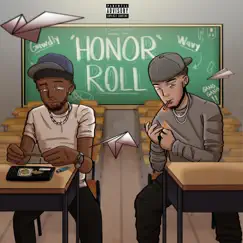 Honor Roll (feat. Shy Gawdly) - Single by Wavy Ry album reviews, ratings, credits