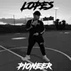 Pioneer - Single album lyrics, reviews, download