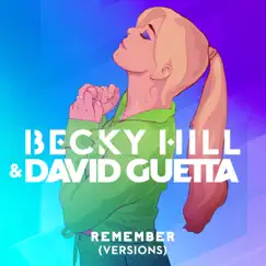 Remember (Versions) - EP by Becky Hill album reviews, ratings, credits