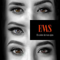 El Color de Tus Ojos (feat. Jon Foreman) - Single by EVAS album reviews, ratings, credits