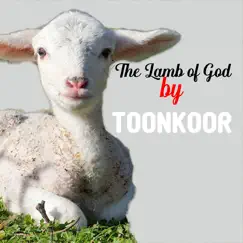 The Lamb of God by Toonkoor album reviews, ratings, credits