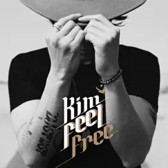 Feel Free - EP by Kim Feel album reviews, ratings, credits
