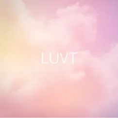 Incentive - EP by LUVT album reviews, ratings, credits