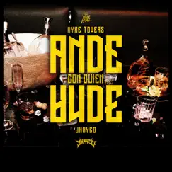 Ande Con Quien Ande - Single by Myke Towers & Jhayco album reviews, ratings, credits