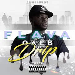 Flava Over Drip by 2real album reviews, ratings, credits