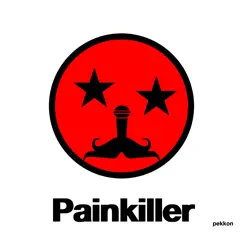 Painkiller - Single by Pekkon album reviews, ratings, credits