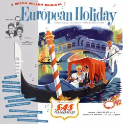 European Holiday (Expanded Edition) by Mitch Miller album reviews, ratings, credits