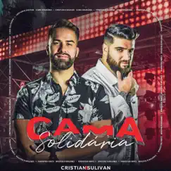Cama Solidária - Single by Cristian & Sulivan album reviews, ratings, credits