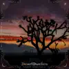 Homeworld (Desert Dwellers Remix) song lyrics