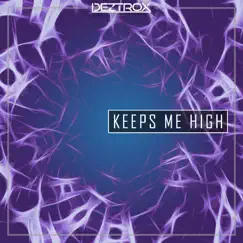 Keeps Me High (Radio Edit) Song Lyrics