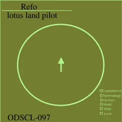 Refo - Single by Lotus land pilot album reviews, ratings, credits