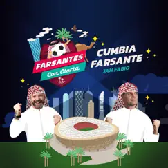 Cumbia Farsante - Single by Jah Fabio & Farsantes Con Gloria album reviews, ratings, credits