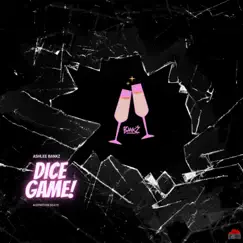 Dice Game - Single by Ashlee Bankz album reviews, ratings, credits