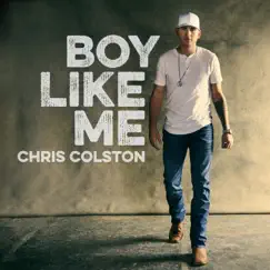 Boy Like Me by Chris Colston album reviews, ratings, credits