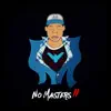 No Masters 2 album lyrics, reviews, download