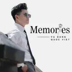 Memories (Instrumental) - EP by Vũ Đặng Quốc Việt album reviews, ratings, credits