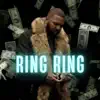 Ring Ring - Single album lyrics, reviews, download